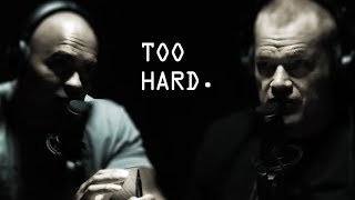 Are you GETTING AFTER IT too hard  Jocko Willink and Echo Charles