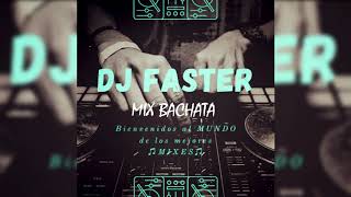 Download Lagu Super Mix Bachatas ♫║DJ FASTER║♫ MP3