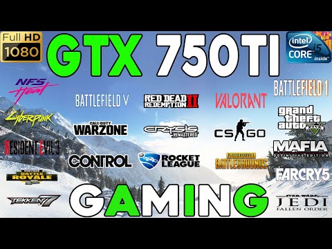GTX 750 Ti Test In 20 Games 2020