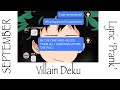 September // MHA Lyric ‘Prank’ // Villain Deku enters the chat!