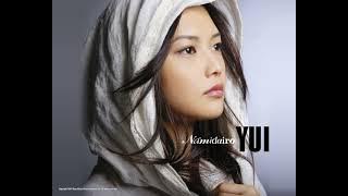 YUI - Namidairo