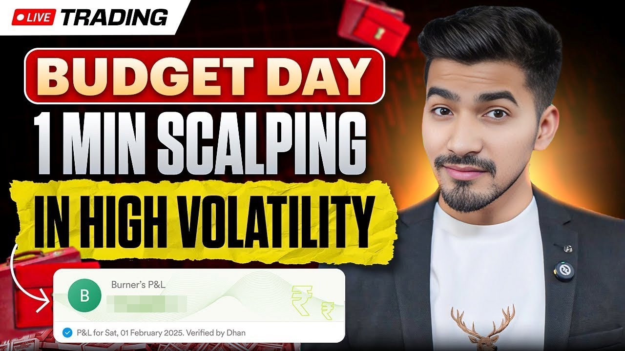 Live Trading on Budget Day | 1-Min Scalping in High Volatility - YouTube