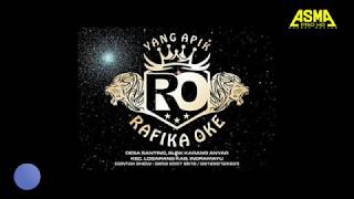 Download Lagu YANG APIK RAFIKA OKE 2019 | Instrumentalia All Musisi RO | Edisi Latihan
