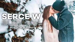 Video thumbnail of "MORTAL ft. Kartonii - Serce w bliznach (prod. Bervi)"