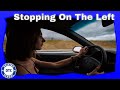 Stopping on the Left - Reasons for Failing the Driving Test
