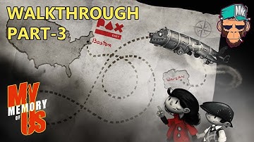 My Memory of Us- Walkthrough- Part3