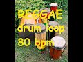 Reggae Drum Loop 1 80 Bpm 