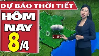 Dự báo thời tiết hôm nay mới nhất ngày 8\/4 | Dự báo thời tiết 3 ngày tới