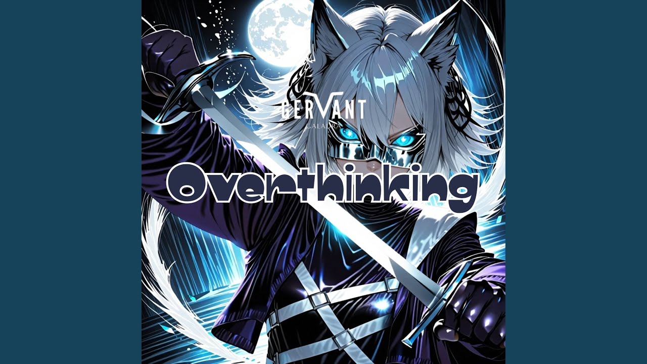 Watch Overthinking on YouTube Watch Overthinking on YouTube