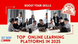 Top 10 Online Learning Platforms in 2025 | Learn Skills Fast (Tech, AI, Business & More