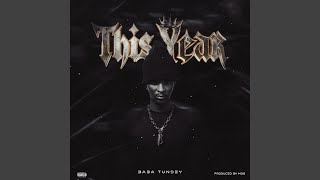 This Year - Baba Tundey