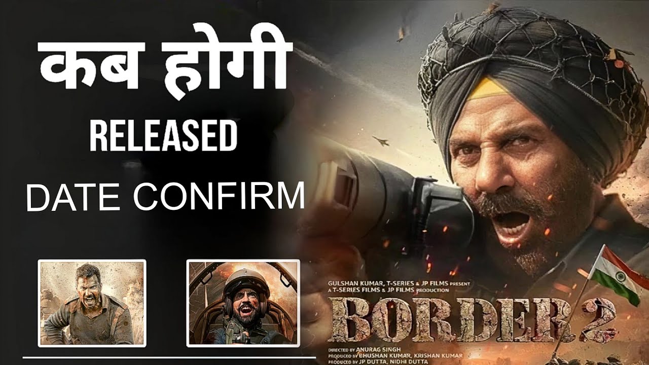 Border 2 | Movie Preview in Hindi | Story Cast & Release Date | Sunny Deol 