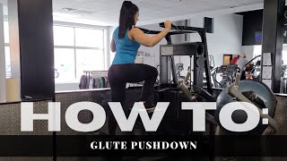 Glute Pushdown