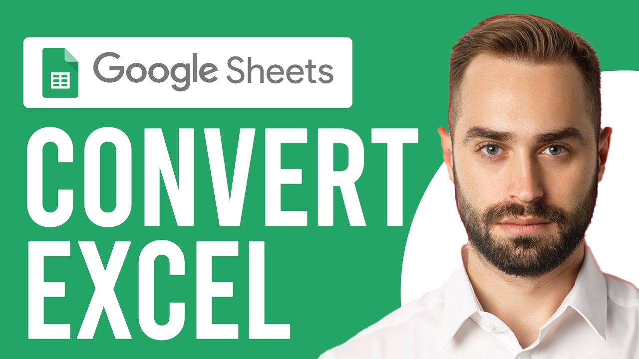 How To Convert From Excel To Google Sheets A Complete Guide YouTube