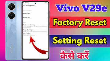 how to reset vivo v29e | vivo v29e reset kaise kare