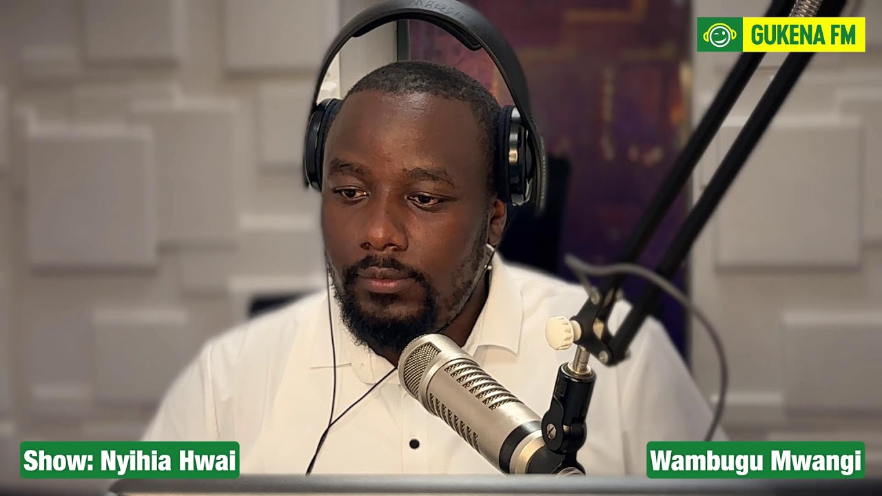 Muiritu ena ndugu na mwari wa nyina, mwanake ena ndugu na nyina! @GukenaFM// #WambuguMwangi