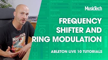 Ableton Live Tutorials: Frequency Shifter and Ring Modulation