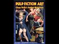 Pulp Fiction Art : Cheap Thrills &amp; Painted Nightmares - Part 1