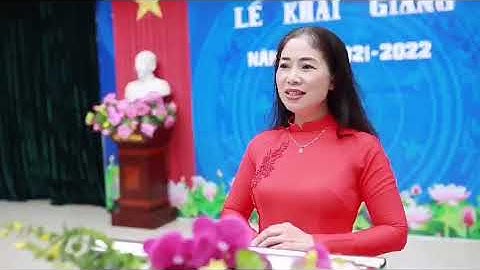 Chào đón các em học sinh lớp 1 năm học 2021-2022
