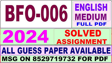 BFO 006 solved assignment 2024 / bfo 006 solved assignment 2024 in English / ignou BHM bfo 006