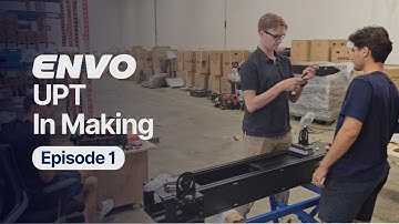 ENVO UPT Development Journey: From Concept to Reality,  Episode 1