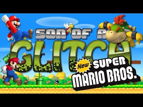 New Super Mario Bros Glitches   Son of a Glitch   Episode 73