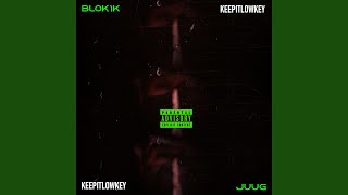 Keep It Lowkey (feat. Juug)