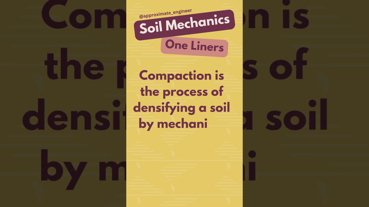 Soil Mechanics | Compaction | One Liners