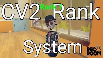 CV2 Rank System | Rec Room