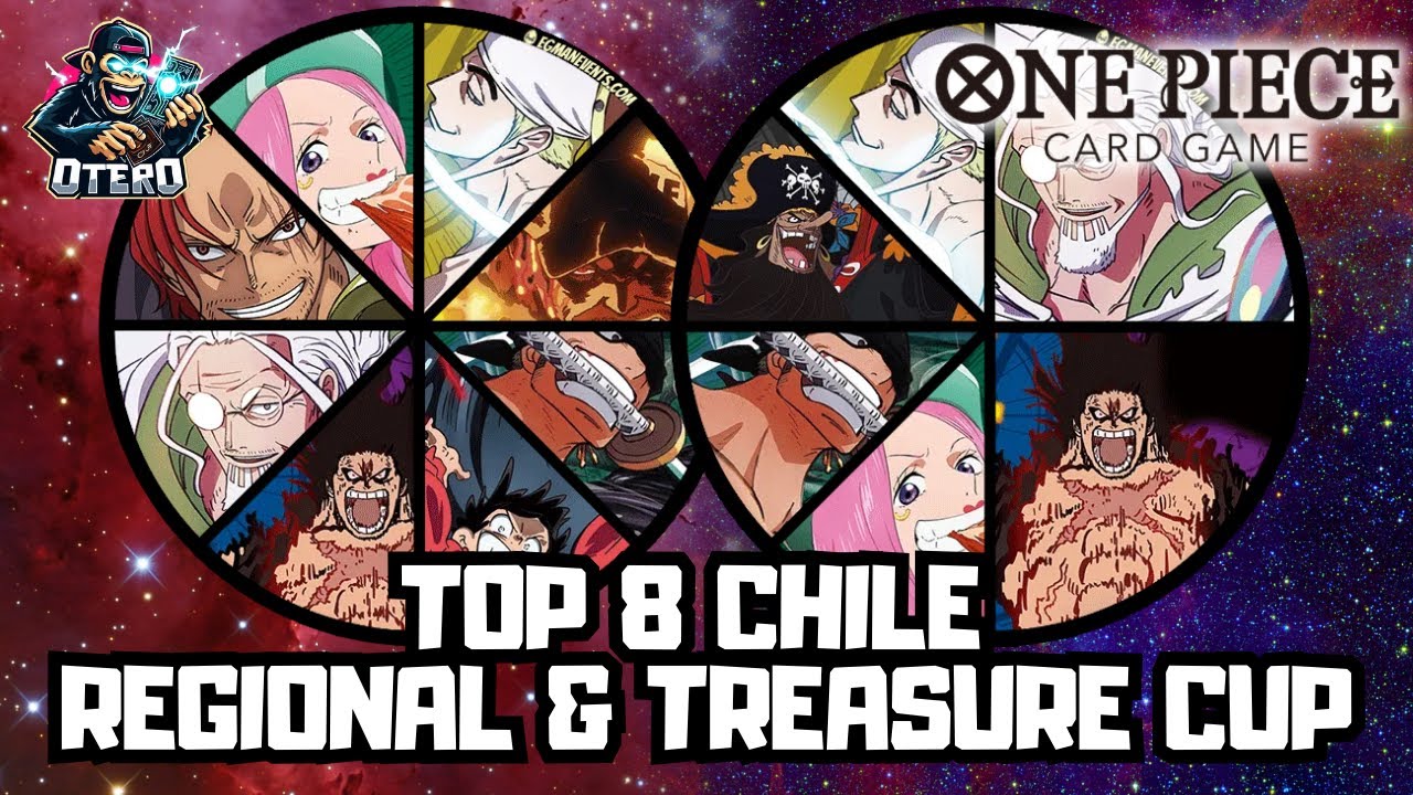 TOP 8 CHILE REGIONAL & TREASURE CUP OP12 | ONE PIECE CARD GAME