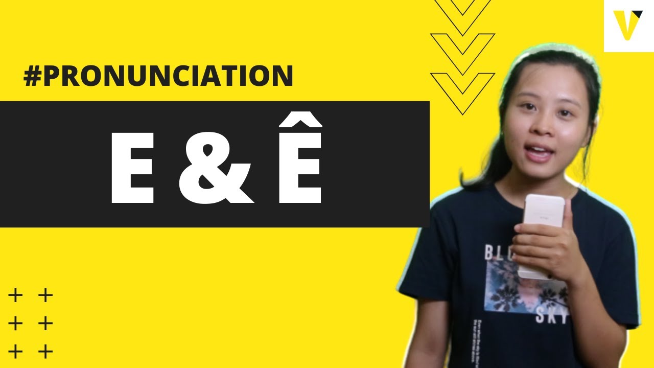 How To Pronounce E E Vietnamese Pronunciation Vietnamese In Practice Youtube