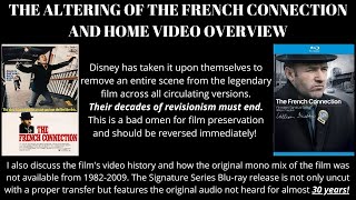 The Altering of The French Connection and Home Video Overview