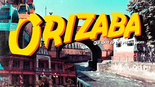 ORIZABA I what to do in this magical little town in Mexico