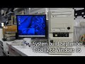 486DX2-66 system build with Windows 95