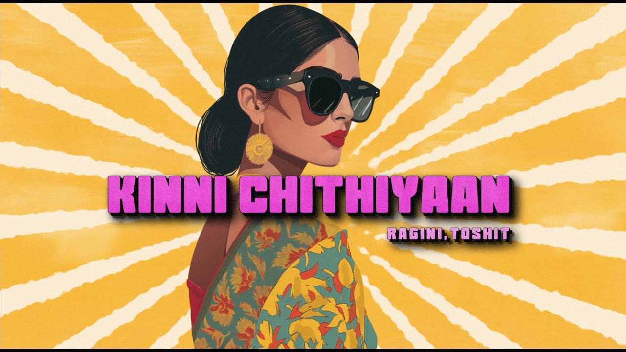 Kinni Chithiyaan | Ragini Ft. Toshit | MusicWord | New Punjabi Song 2024 