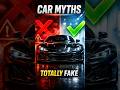 Car Myths That Are Totally Fake #Shorts
