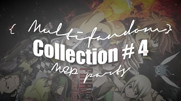 { MULTIFANDOM } Collection #4 MEP parts