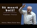 Vladimir Pustan | Să moară boii! | Ciresarii TV | 11-aprilie-2021