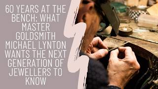 What 60 Years at the Bench Taught This Master Goldsmith