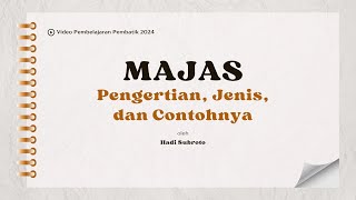 Majas (Gaya Bahasa). Pengertian, jenis, dan contohnya
