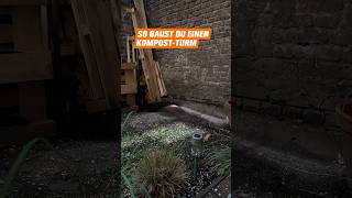 Kompost-Turm selber bauen! DIY-Dünger-Hack