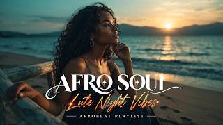 Afro Soul Love Songs – Deep Romantic Chill Vibes for Sweet Nights (1 Hour)