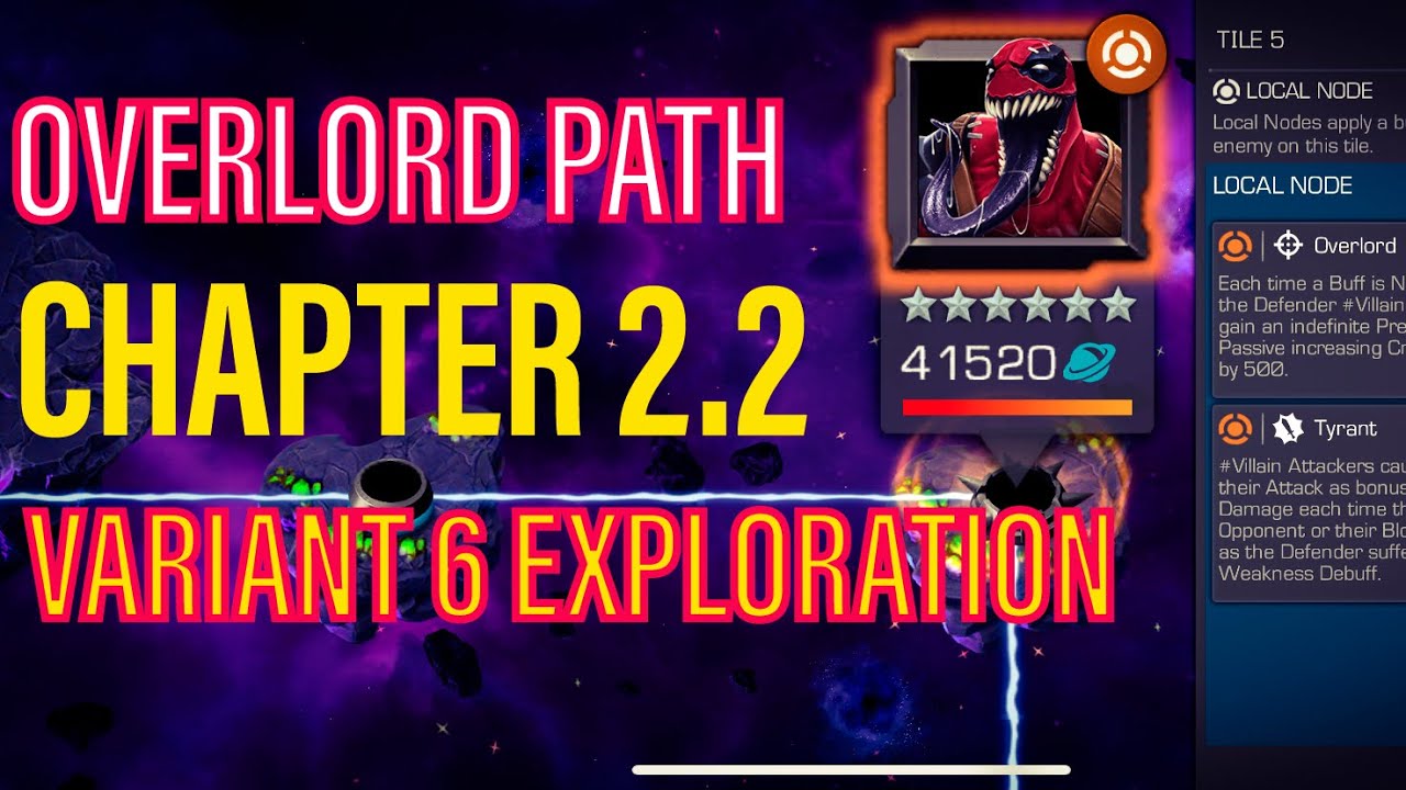 Variant 6 Chapter 2.2 Overlord Path | Marvel Contest Of Champions