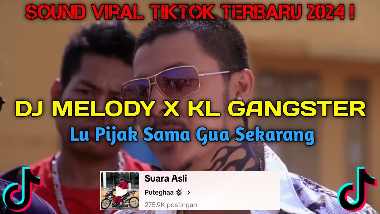 DJ KL GANGSTER VIRAL TIKTOK | LU PIJAK SAMA GUA SEKARANG !