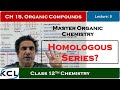 Chemistry 12, Chap 15, Homologous Series of Organic Compounds, Lec 8