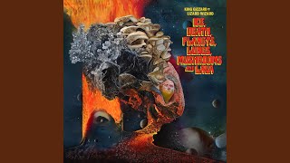 Video thumbnail of "King Gizzard & the Lizard Wizard - Lava"