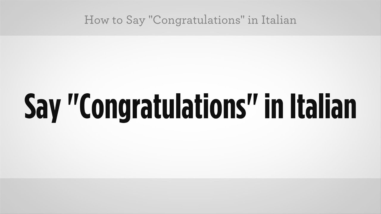 Italian congratulations in in Italian