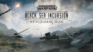 Armored Warfare | Black Sea Incursion with Team KARMA - Salty