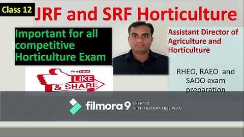 JRF AND SRF HORTICULTURE PREPARATION CLASSES | ASSISTANT DIRECTOR OF HORTICULTURE CLASSES