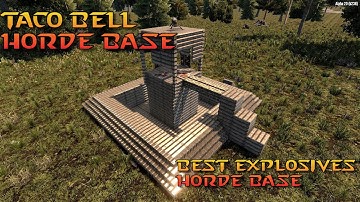 BEST EXPLOSIVES HORDE BASE - The Taco Bell
